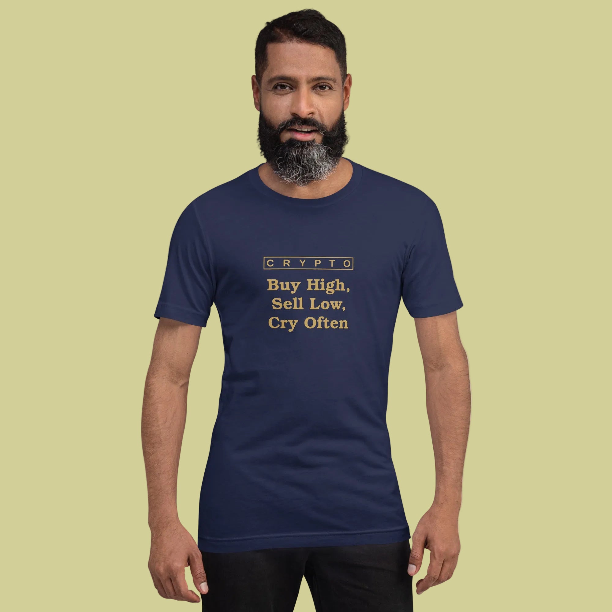 Buy High, Sell Low, Cry Often — Crypto Tee